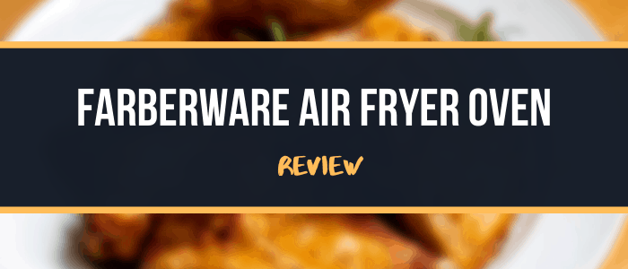 Farberware Air Fryer Oven Review